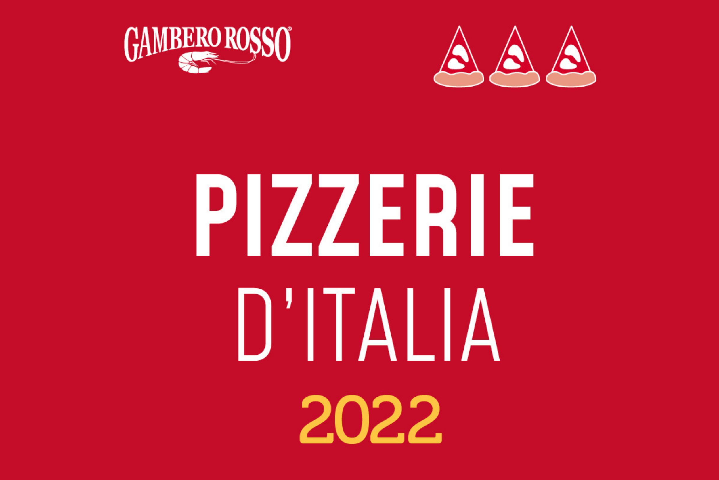 Guida Pizzerie d’Italia del Gambero Rosso 2022