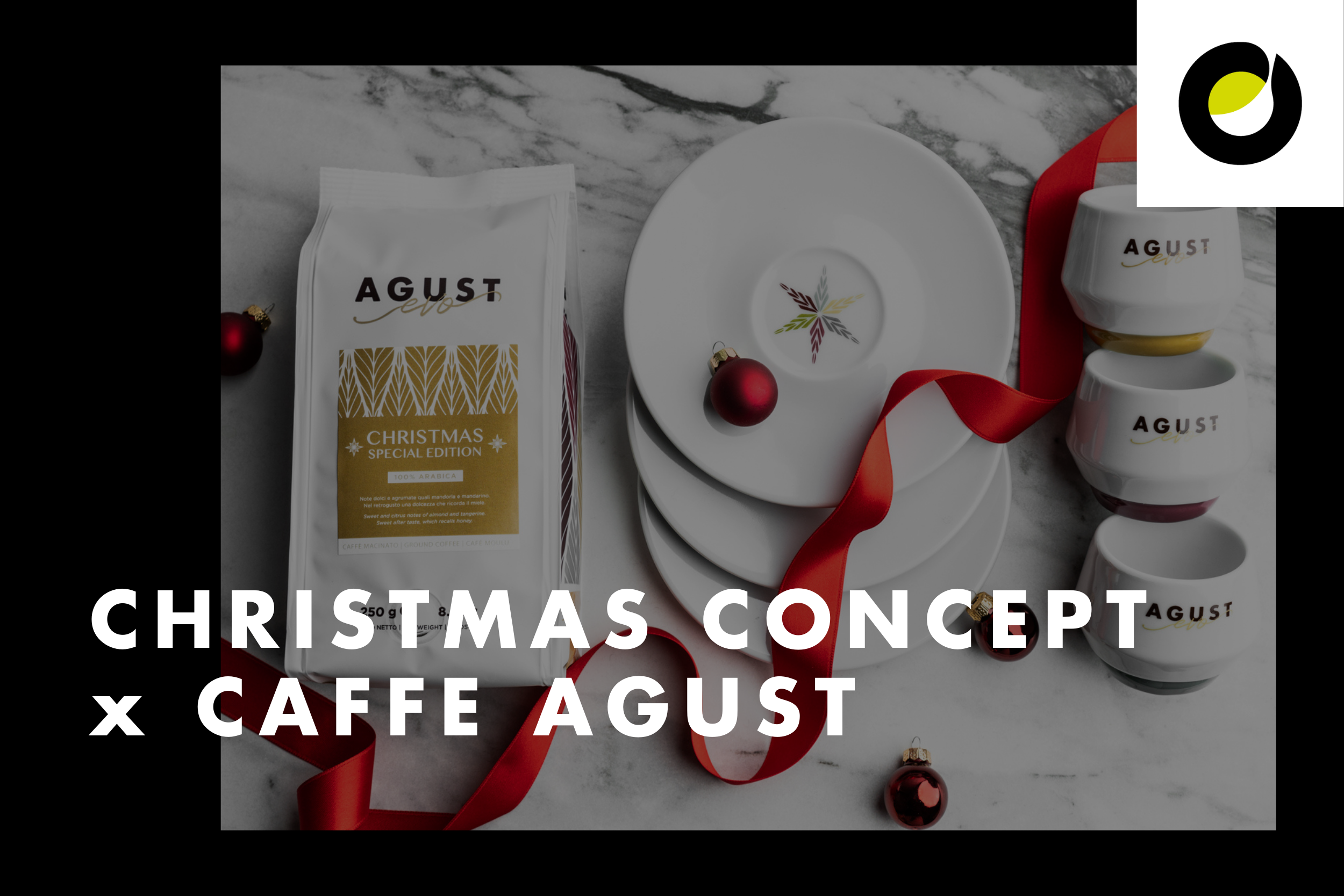 CHRISTMAS “LIMITED EDITION”: IL NUOVO CAFFE DI AGUST EVO