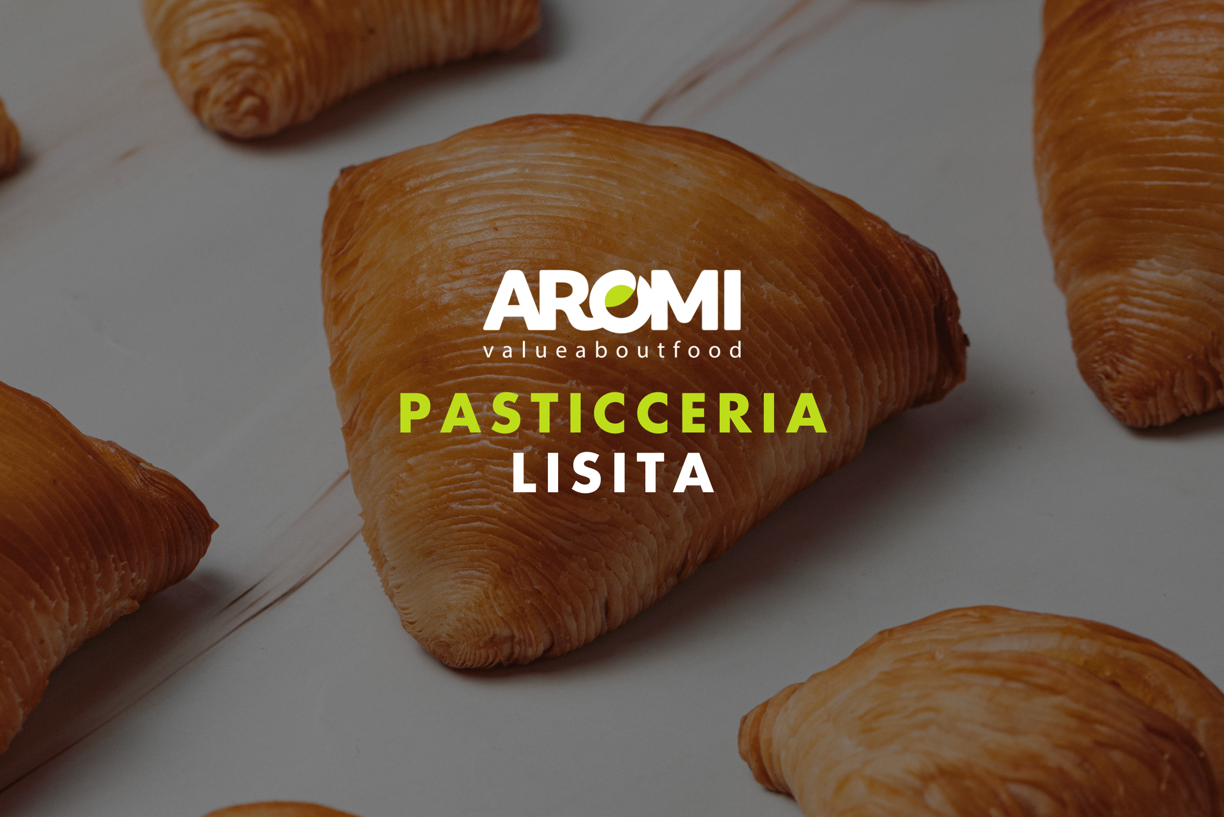 AROMI x <br>Pasticceria Lisita