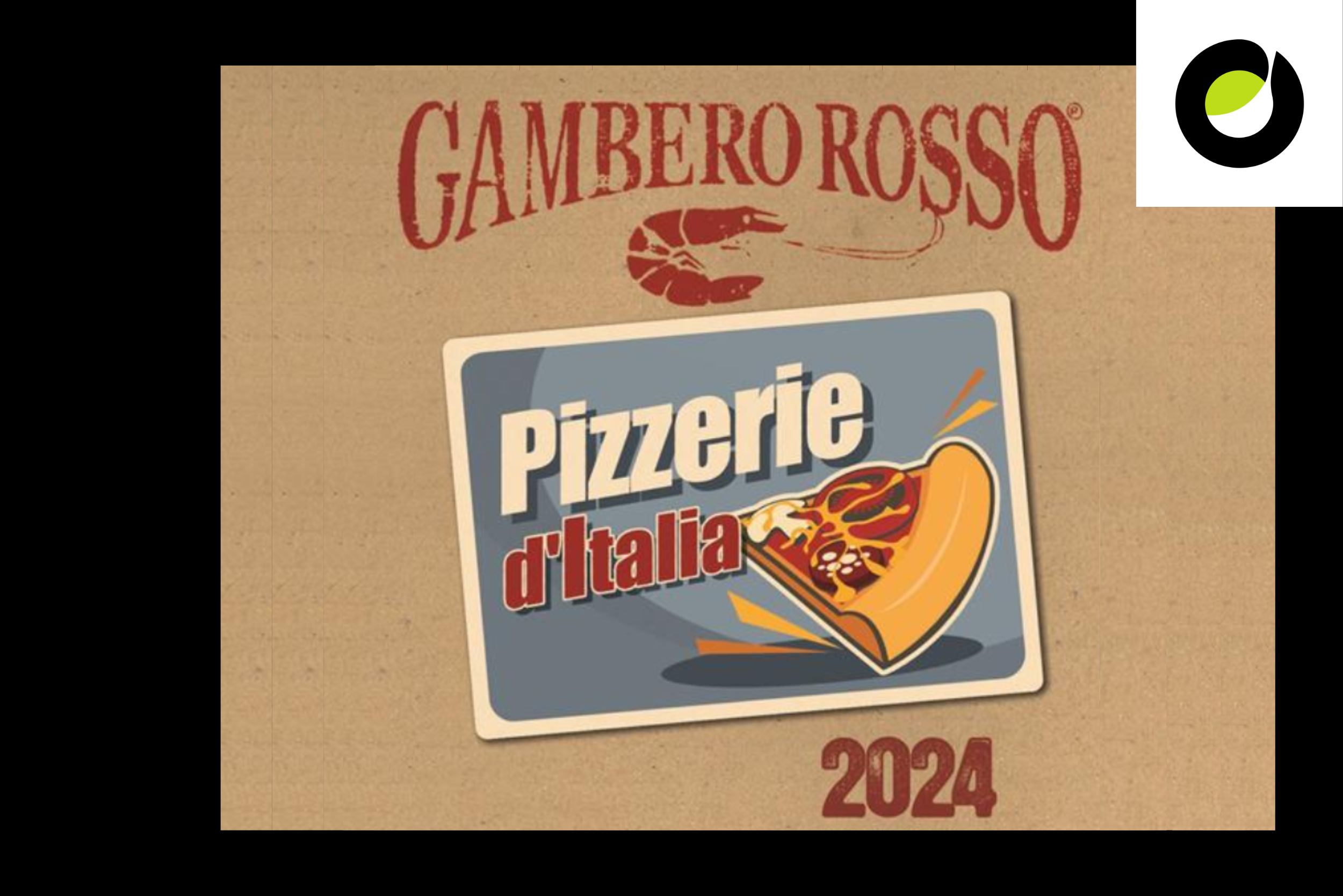 Le migliori Pizzerie d’Italia 2024 <br>del Gambero Rosso!