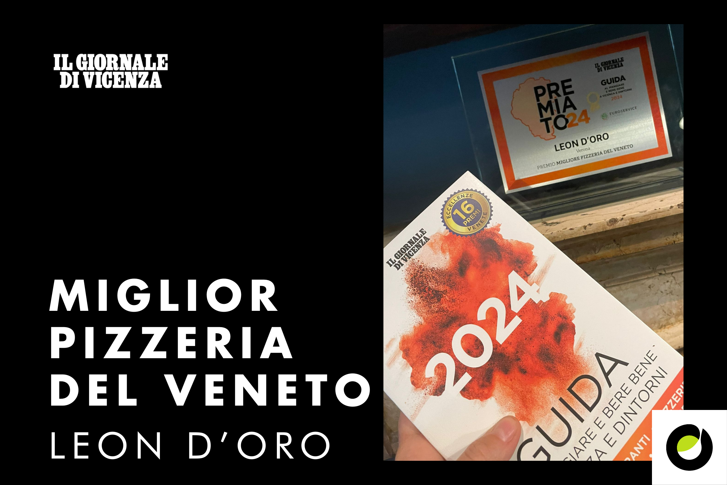 Pizzeria Leon d’Oro: la migliore in Veneto secondo la Guida al mangiare <br>e bere bene a Vicenza e in Veneto.