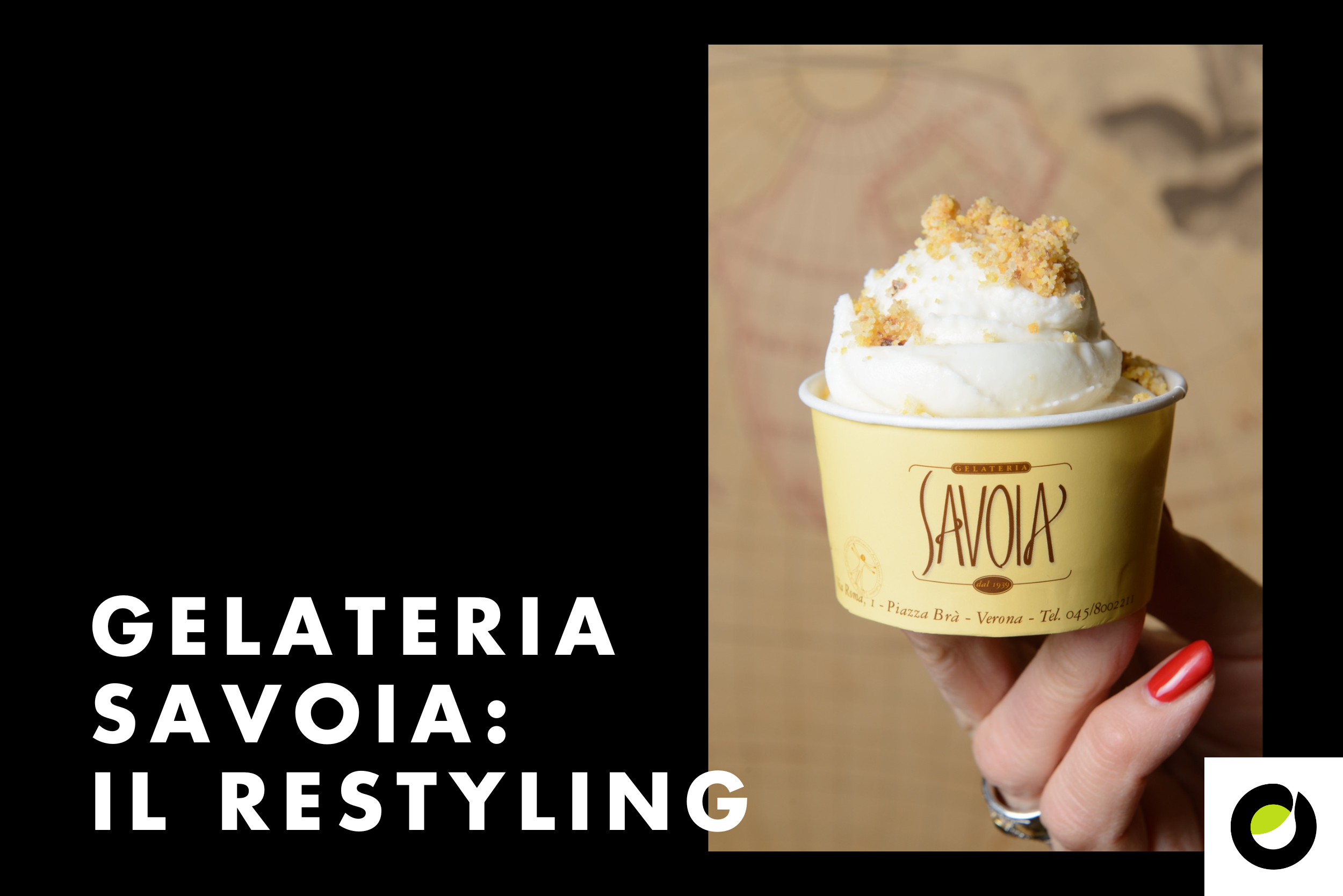 Una ventata di aria fresca per l’immagine digitale di Gelateria Savoia