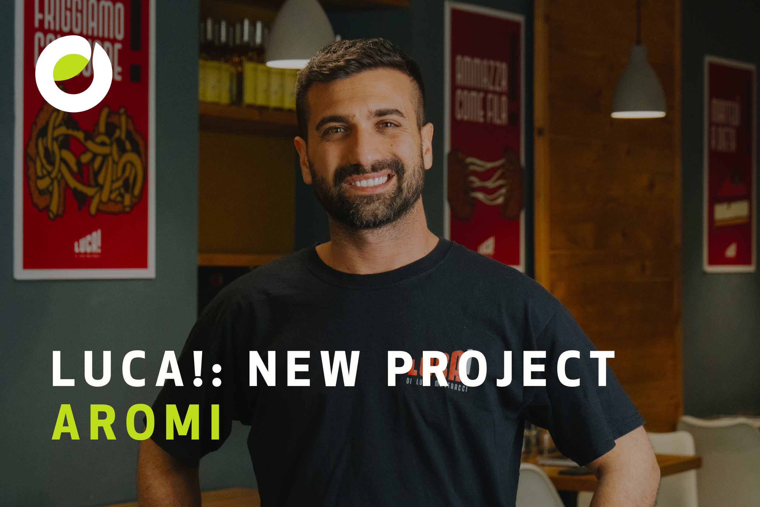 Luca! New Project Aromi